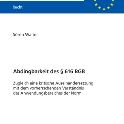 Abdingbarkeit des  616 BGB