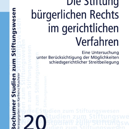 Die Stiftung buergerlichen Rechts im