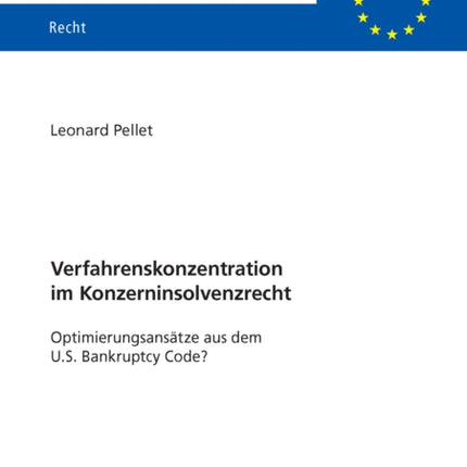 Verfahrenskonzentration im Konzerninsolvenzrecht
