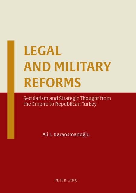 Legal and Military Reforms
