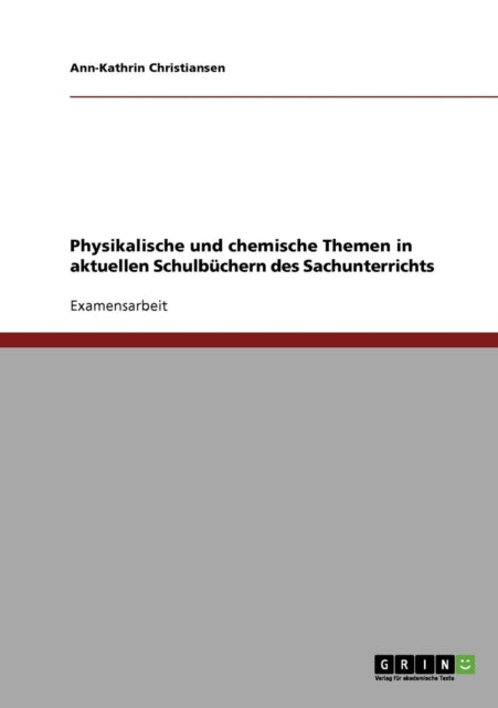 Physikalische und chemische Themen in aktuellen Schulbchern des Sachunterrichts