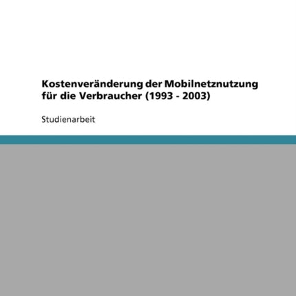 Kostenvernderung der Mobilnetznutzung fr die