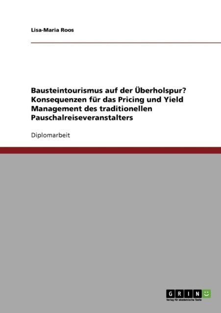Bausteintourismus Konsequenzen fr das Pricing und