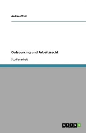 Outsourcing und Arbeitsrecht