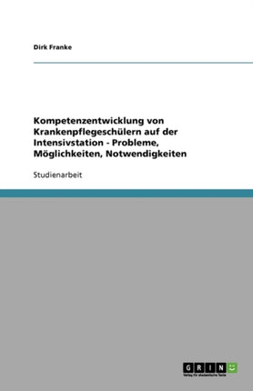 Kompetenzentwicklung von Krankenpflegeschlern auf