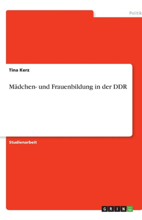 Mädchen- und Frauenbildung in der DDR