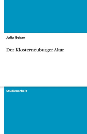 Der Klosterneuburger Altar
