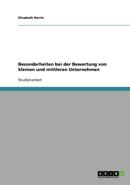 Besonderheiten bei der Bewertung von kleinen und mittleren Unternehmen