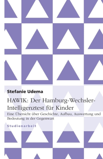 HAWIK Der HamburgWechslerIntelligenztest fr Kinder