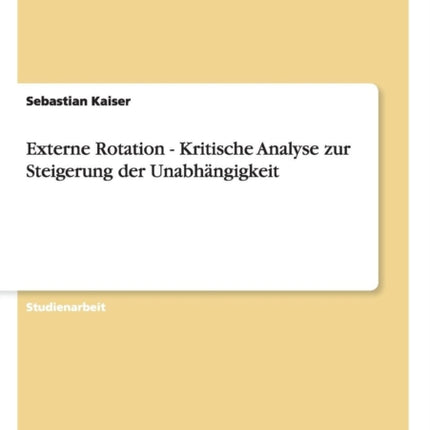 Externe Rotation  Kritische Analyse zur