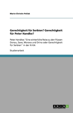 Gerechtigkeit für Serbien? Gerechtigkeit für
