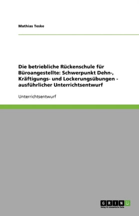 Die betriebliche Rückenschule für