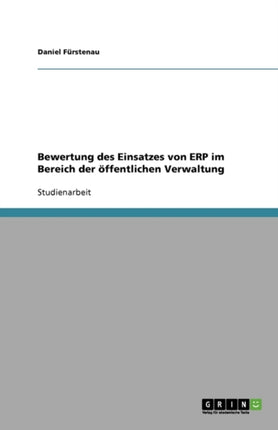 Bewertung des Einsatzes von ERP im Bereich der öffentlichen Verwaltung