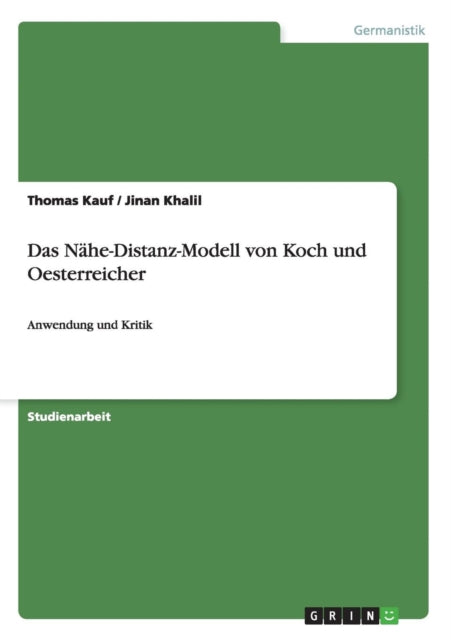 Das NheDistanzModell von Koch und Oesterreicher Anwendung und Kritik