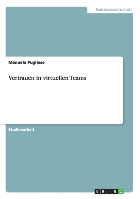 Vertrauen in virtuellen Teams