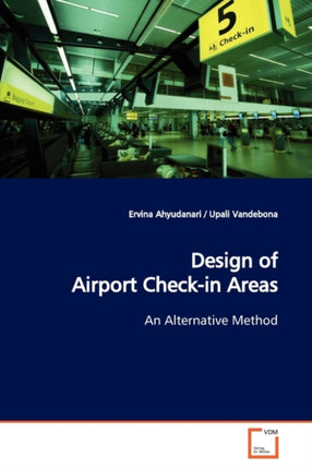 Design of Airport Check-in Areas