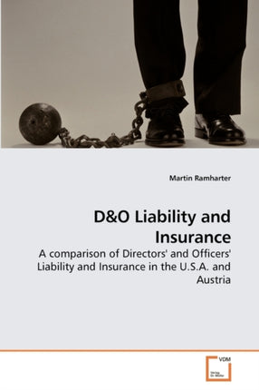 D&O Liability and Insurance
