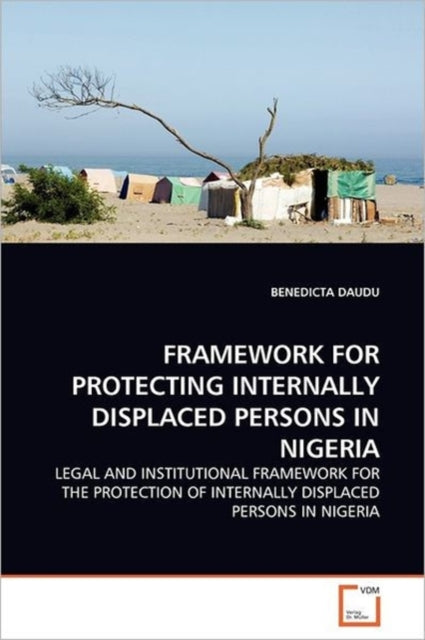 Framework for Protecting Internally Displaced