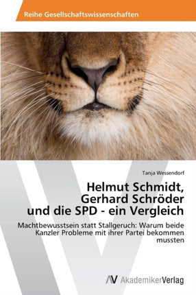 Helmut Schmidt, Gerhard Schroder Und Die SPD -