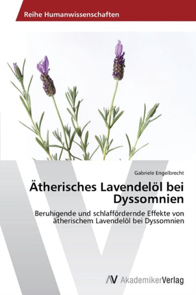 Ätherisches Lavendelöl bei Dyssomnien