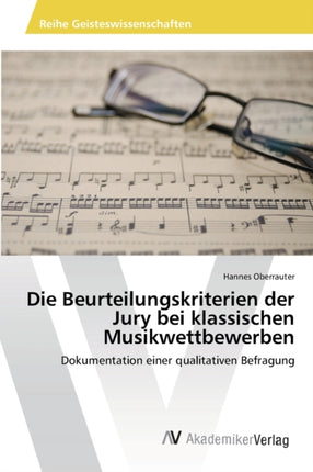 Die Beurteilungskriterien der Jury bei klassischen Musikwettbewerben