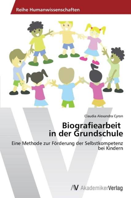 Biografiearbeit in der Grundschule