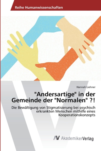 "Andersartige" in der Gemeinde der "Normalen" ?!