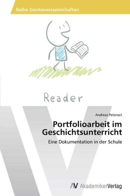 Portfolioarbeit im Geschichtsunterricht