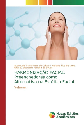 Harmonização Facial: Preenchedores como Alternativa na Estética Facial