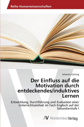 Der Einfluss auf die Motivation durch