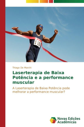 Laserterapia de Baixa Potência e a performance