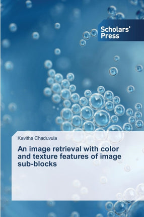 An image retrieval with color and texture features of image sub-blocks