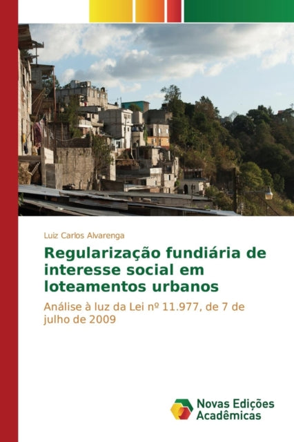 Regularização fundiária de interesse social em loteamentos urbanos