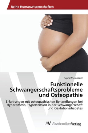 Funktionelle Schwangerschaftsprobleme und