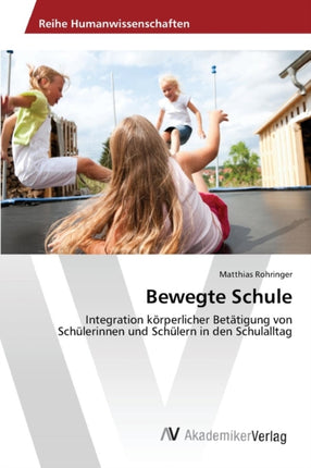 Bewegte Schule
