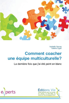 Comment coacher une équipe multiculturelle?