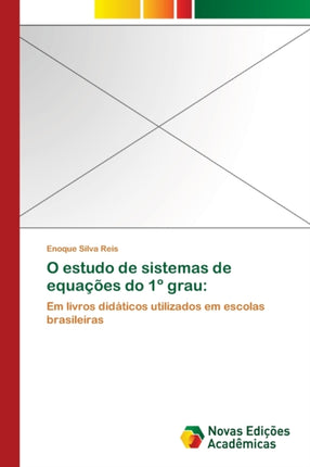 O estudo de sistemas de equações do 1° grau