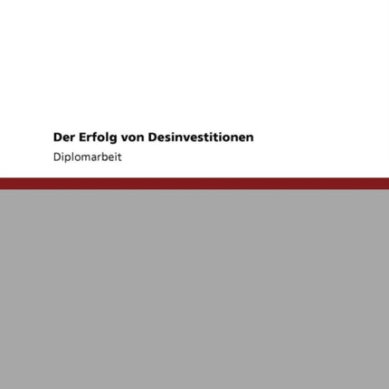 Der Erfolg von Desinvestitionen