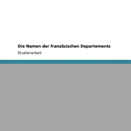 Die Namen der franzsischen Departements
