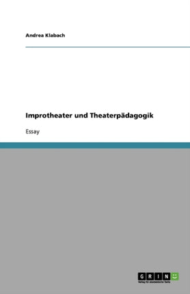 Improtheater und Theaterpdagogik