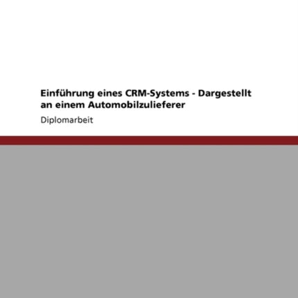 Einführung Eines Crm-Systems Bei Einem