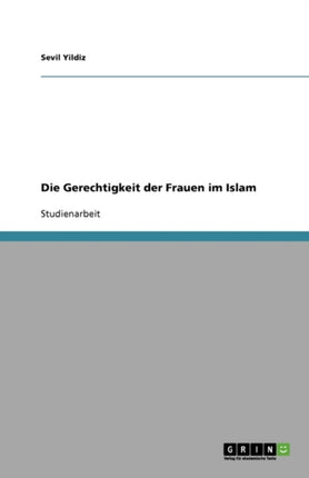 Die Gerechtigkeit der Frauen im Islam