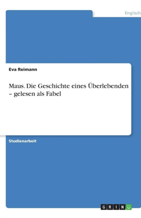 Maus. Die Geschichte eines Überlebenden - gelesen