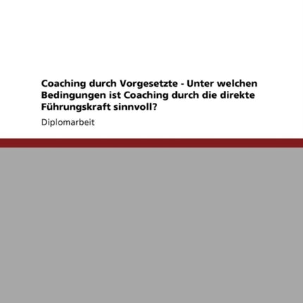 Coaching durch Vorgesetzte Unter welchen