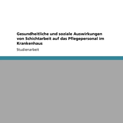 Gesundheitliche und soziale Auswirkungen von