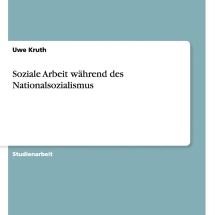 Soziale Arbeit während des Nationalsozialismus