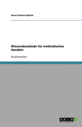 Wissensbestnde fr methodisches Handeln