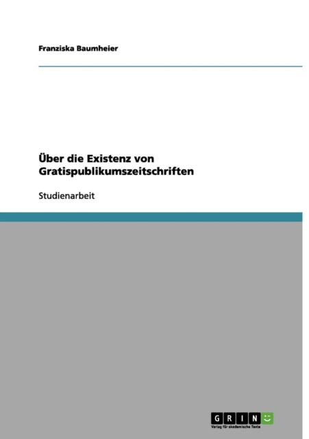 ber die Existenz von Gratispublikumszeitschriften