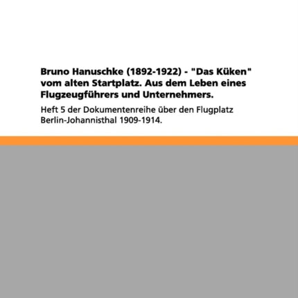 Bruno Hanuschke 18921922  Das Kken vom alten