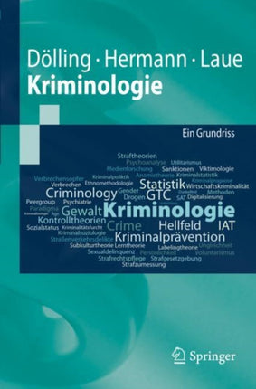 Kriminologie: Ein Grundriss